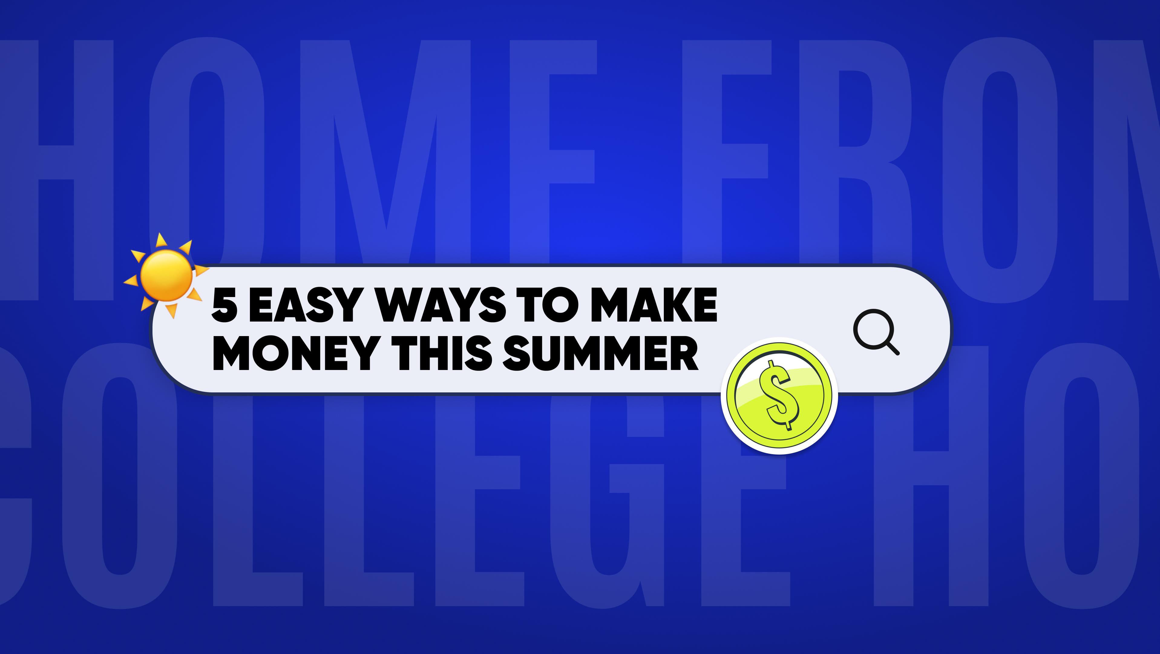 5-easy-ways-to-make-money-this-summer