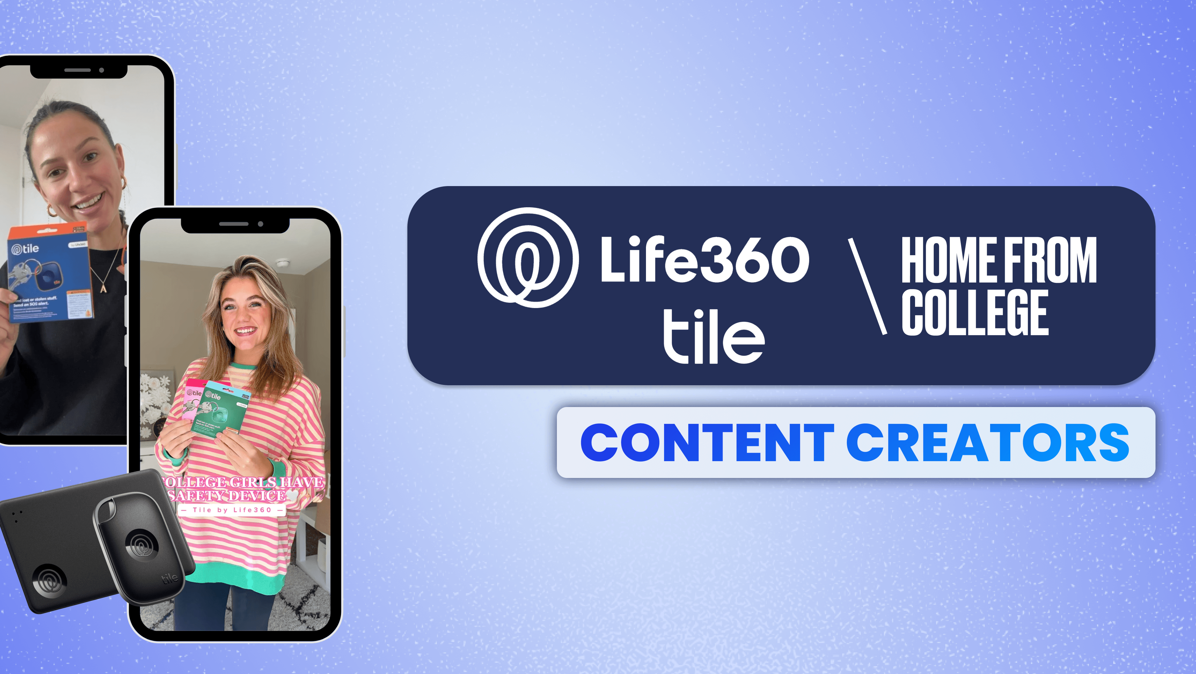 How Life360 & Tile Made Campus Safety Relatable for Gen Z Students