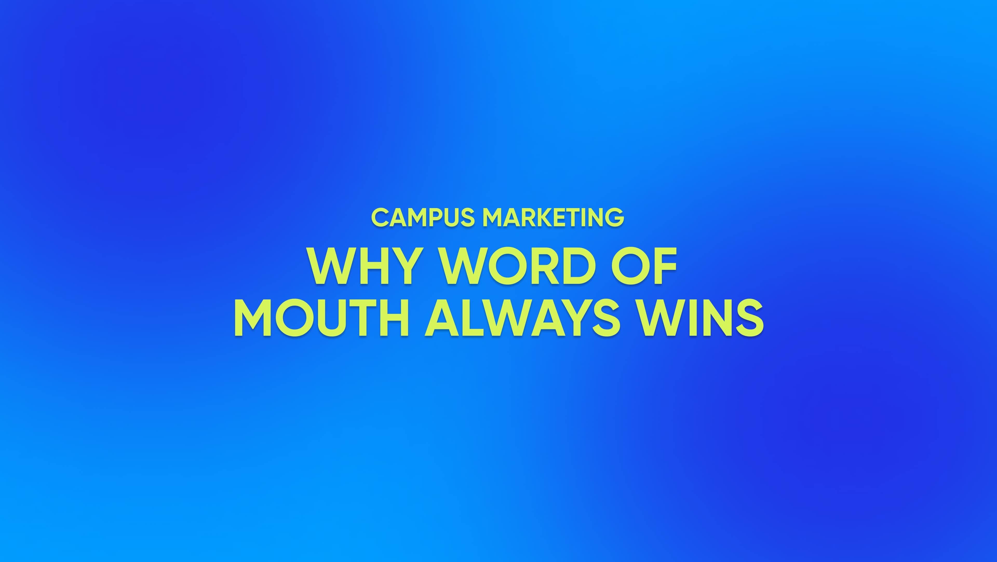 why-word-of-mouth-always-wins