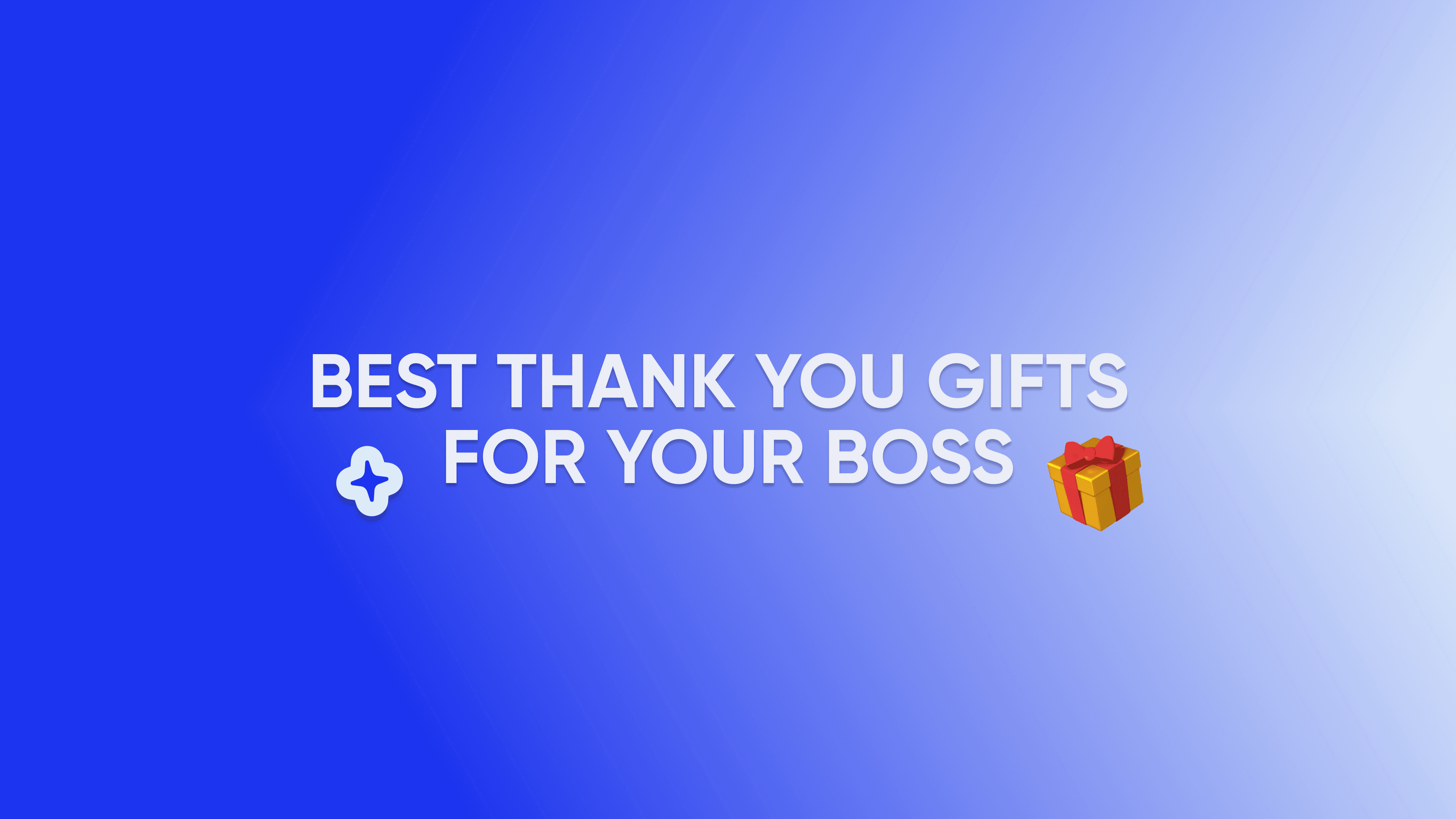 Best thank you gifts for your boss