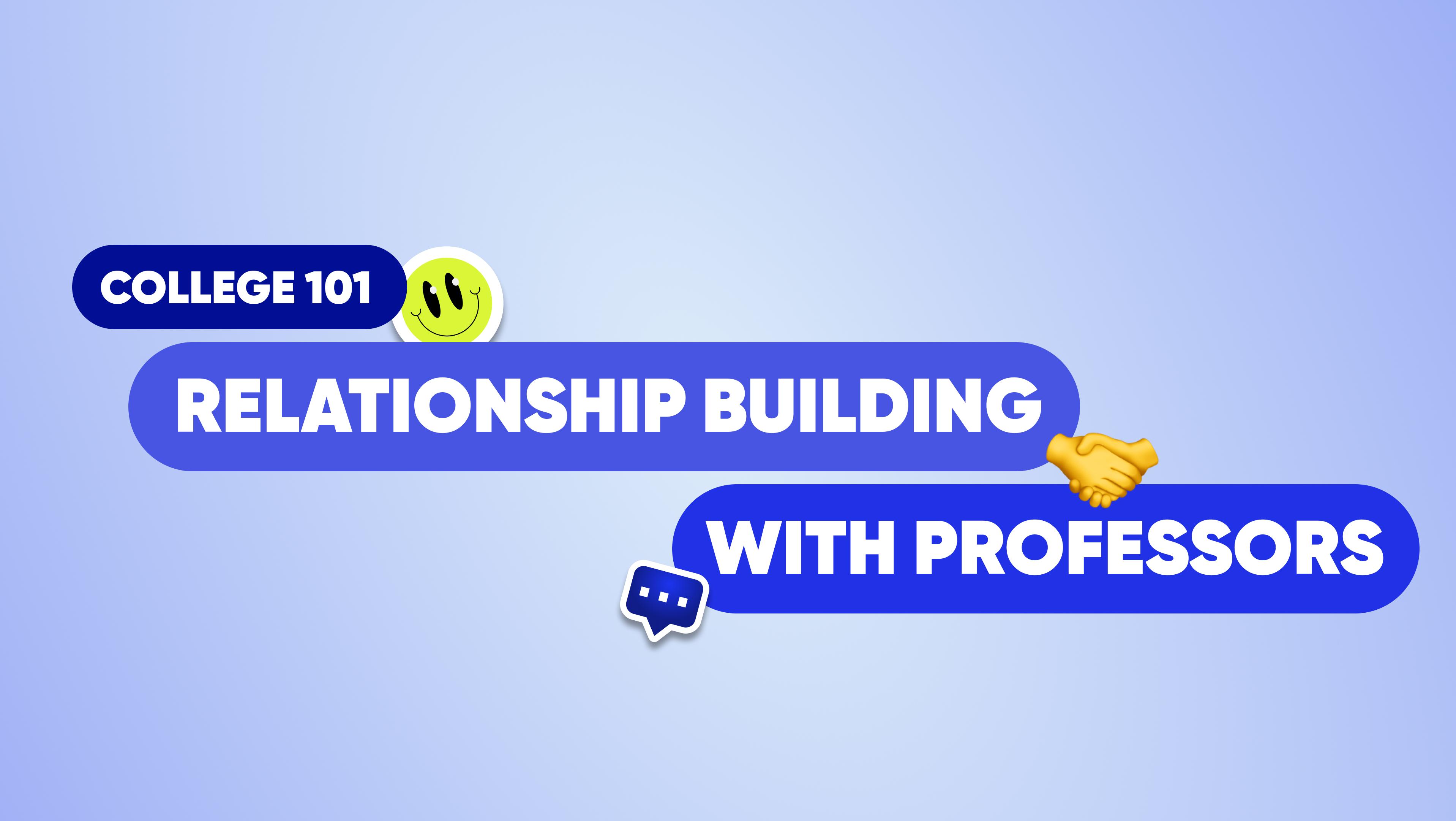 college-101_-relationship-building