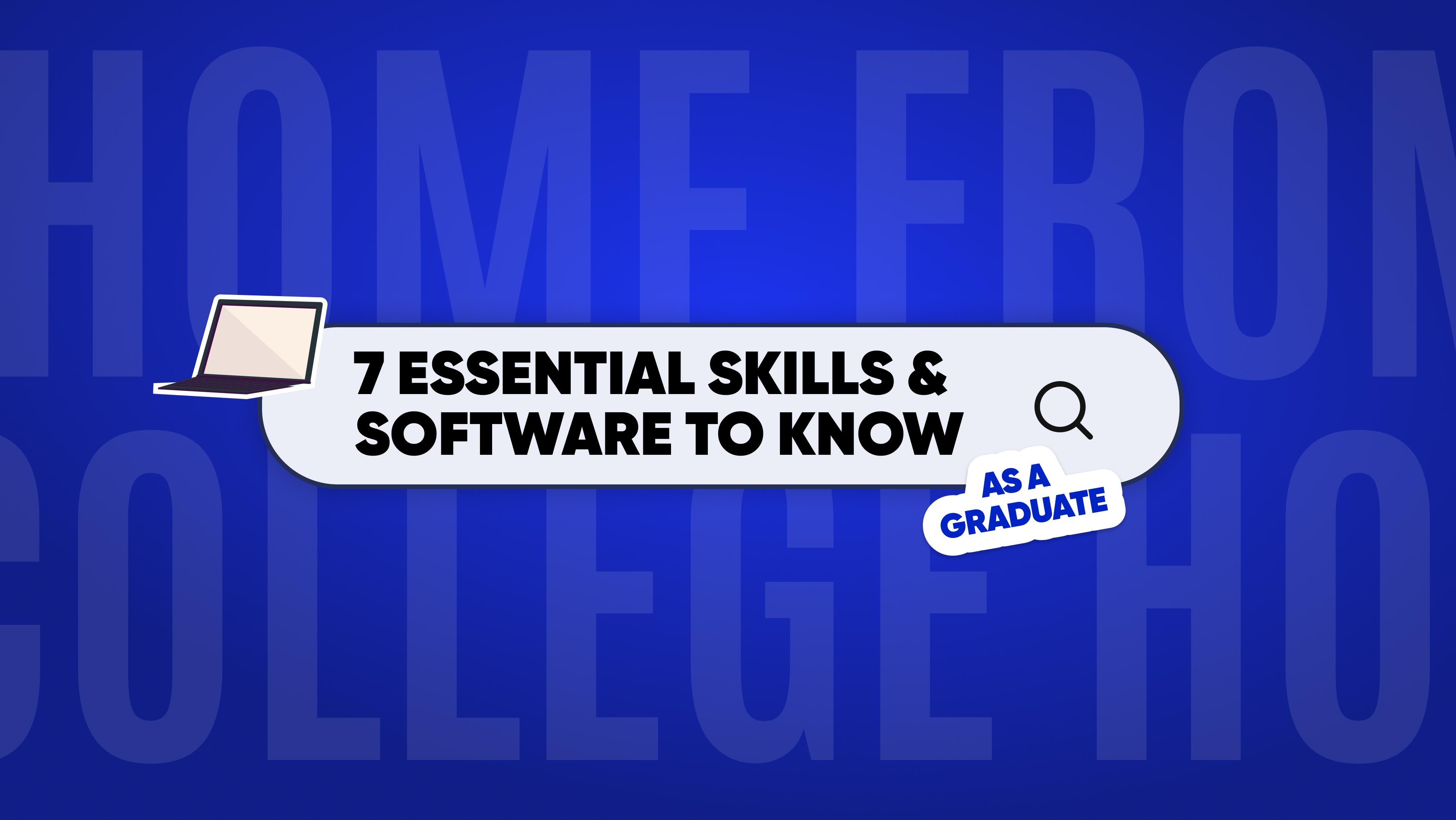 7-essential-skills-and-softwares-to-know