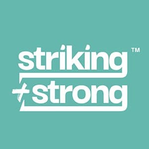 Striking + Strong