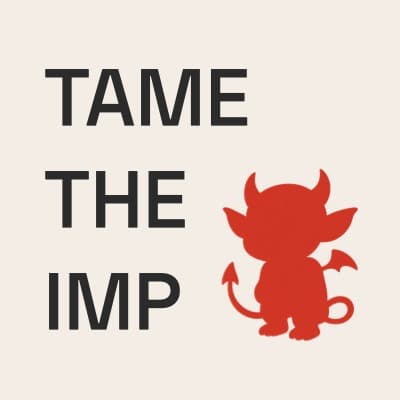 Tame The Imp