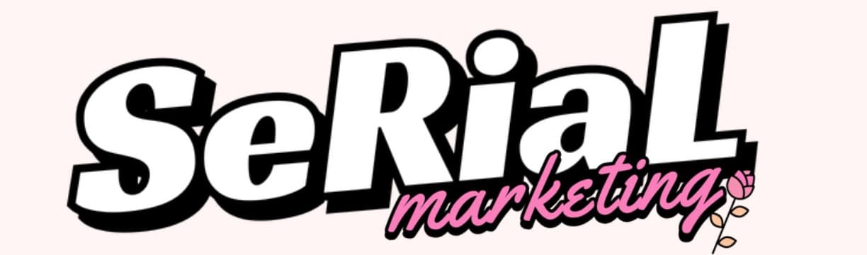 Serial Marketing background