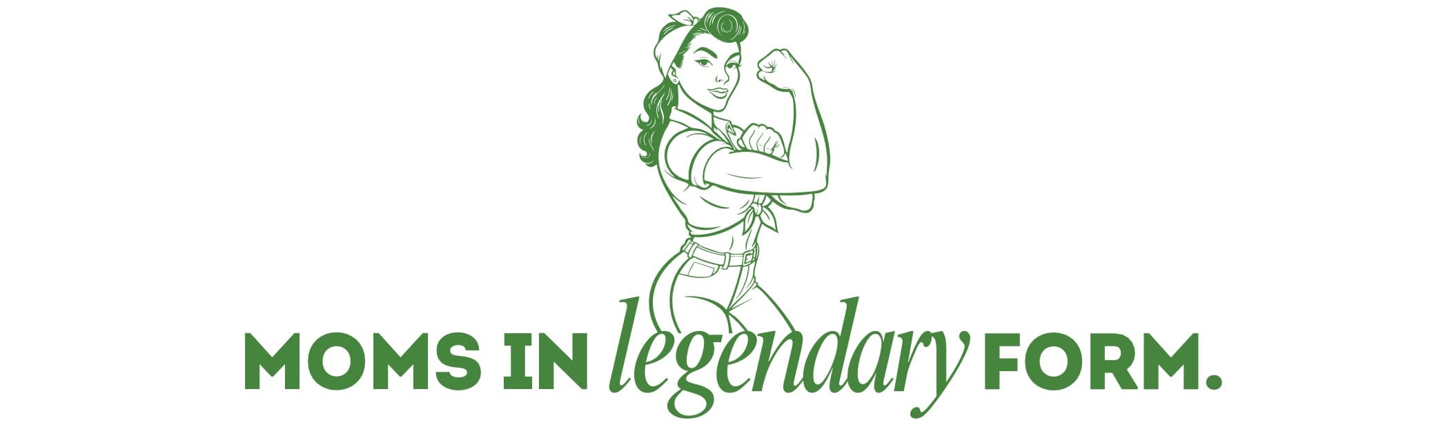 Moms In Legendary Form background