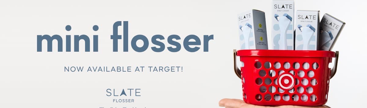 Slate Flosser background