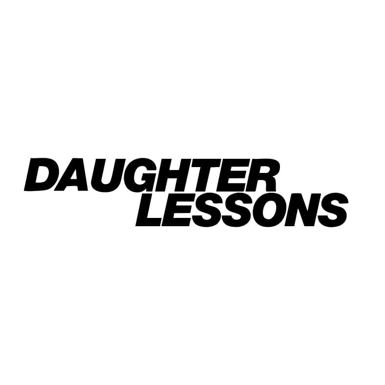 DAUGHTER LESSONS NYC