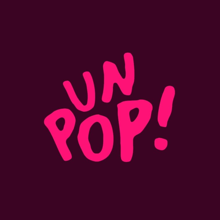 unPop!