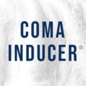 Coma Inducer
