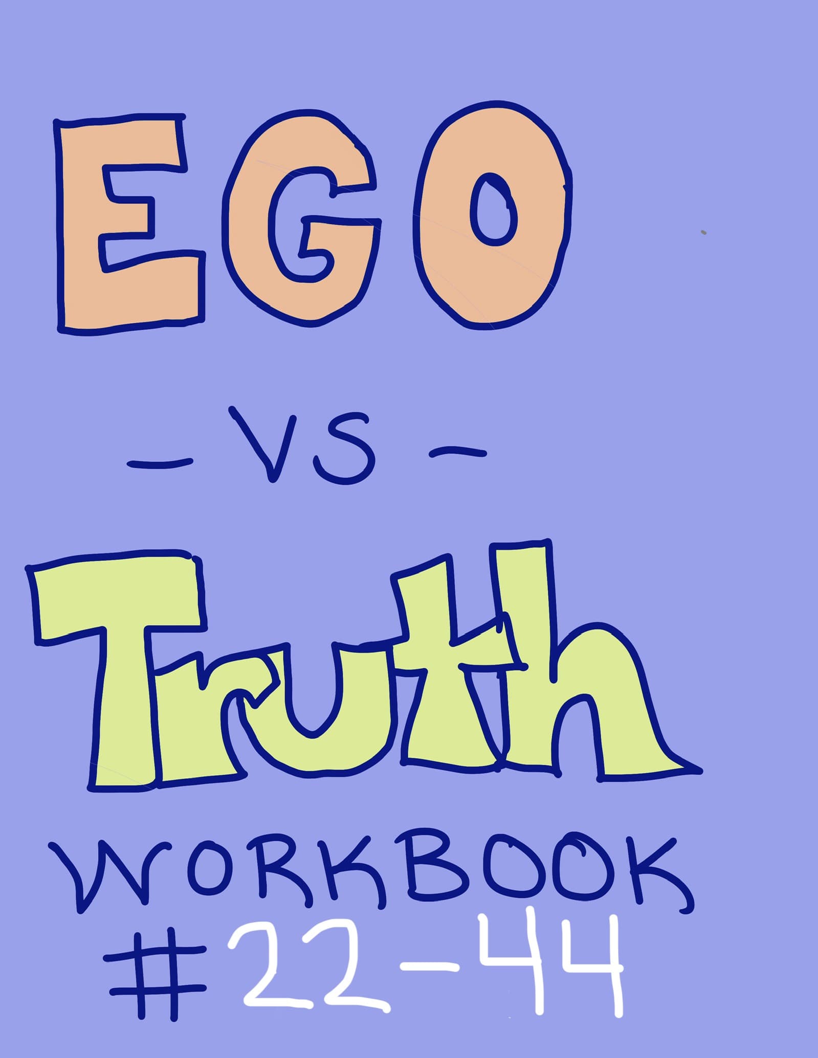 Ego vs Truth