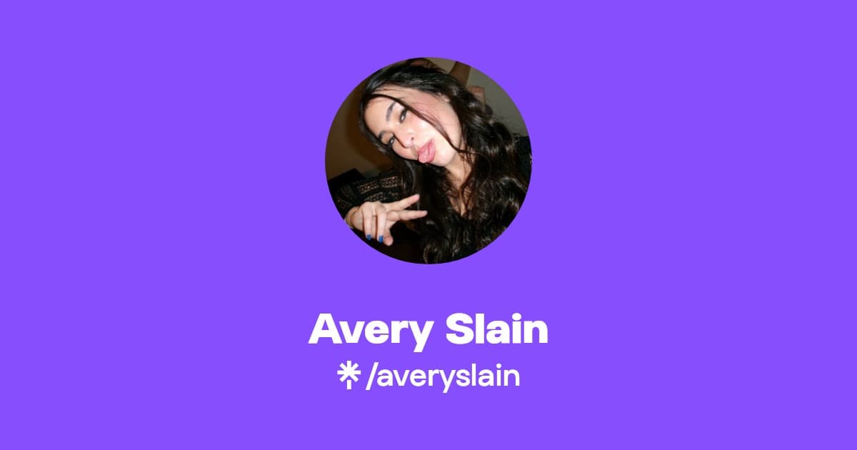 Avery Slain Instagram TikTok Linktree
