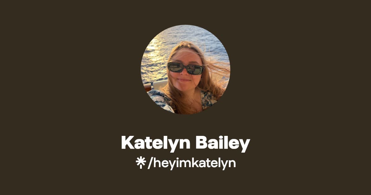 Katelyn Bailey Official TikTok Instagram Linktree